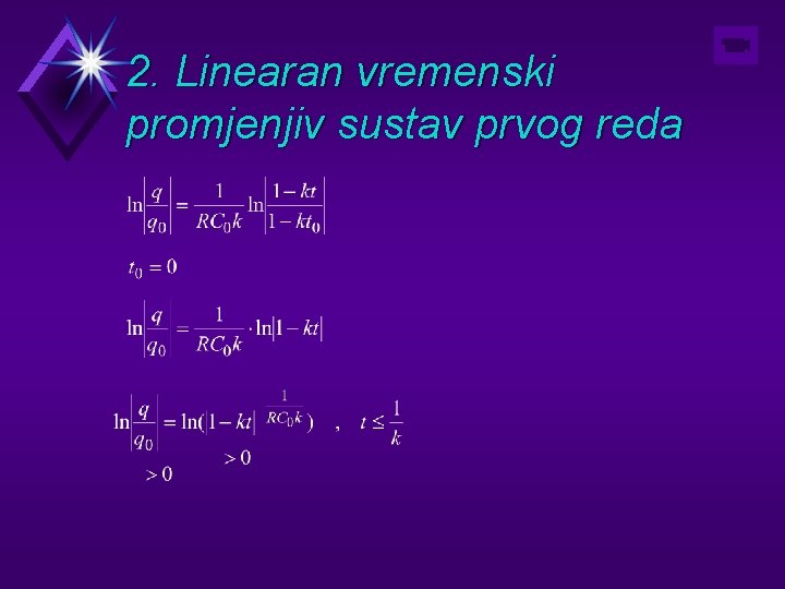 2. Linearan vremenski promjenjiv sustav prvog reda 