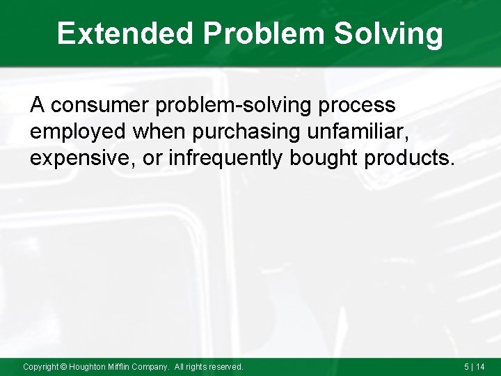 Extended Problem Solving A consumer problem-solving process employed when purchasing unfamiliar, expensive, or infrequently