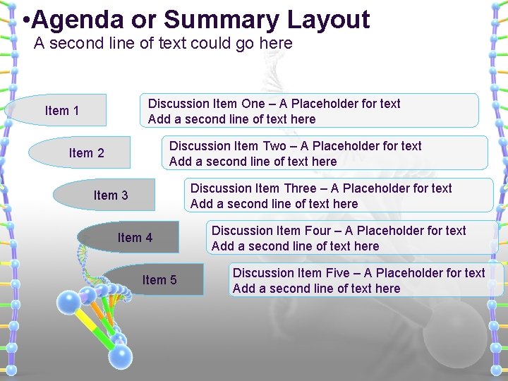  • Agenda or Summary Layout A second line of text could go here