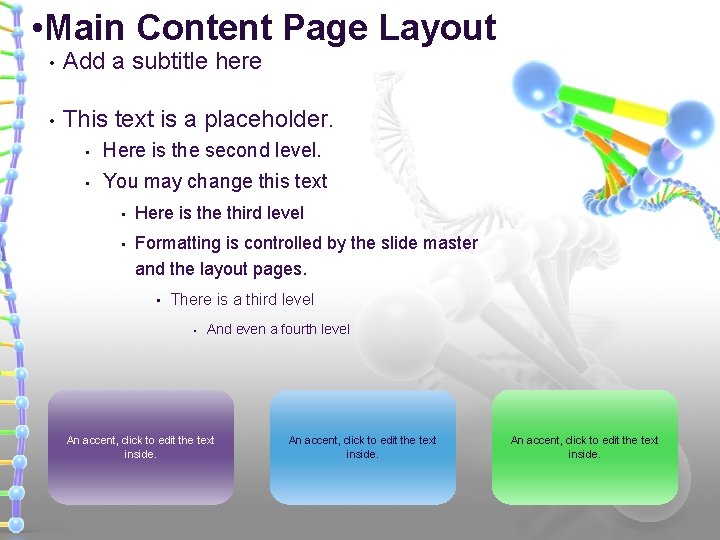  • Main Content Page Layout • Add a subtitle here • This text