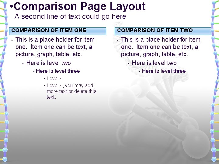  • Comparison Page Layout A second line of text could go here COMPARISON