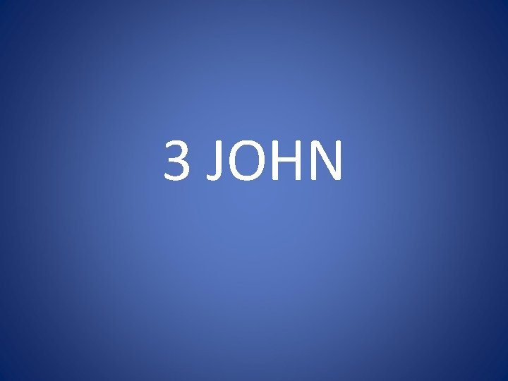 3 JOHN 