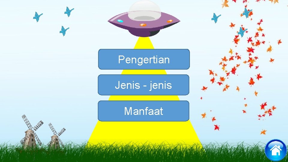 Pengertian Jenis - jenis Manfaat 