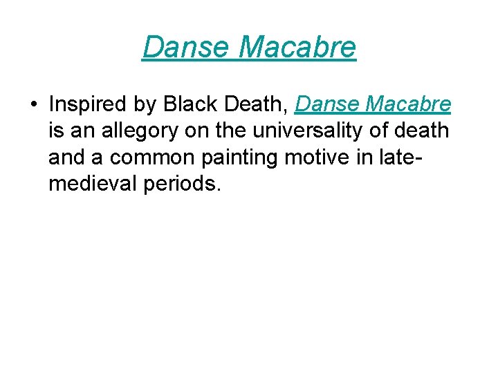 Danse Macabre • Inspired by Black Death, Danse Macabre is an allegory on the