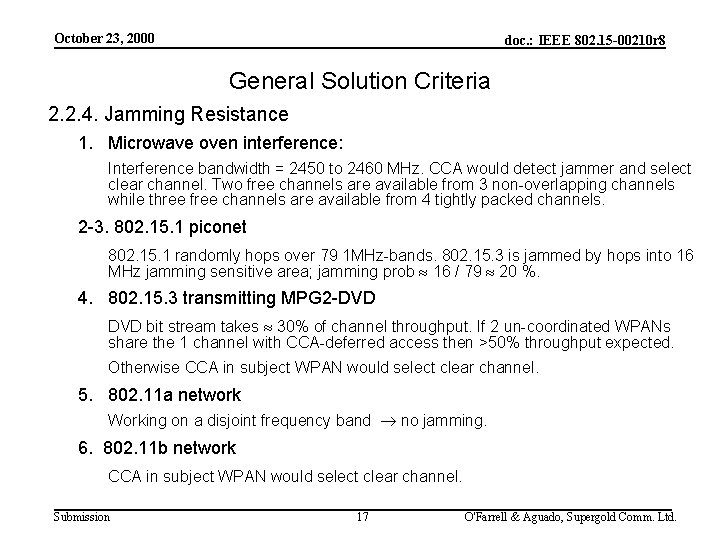 October 23, 2000 doc. : IEEE 802. 15 -00210 r 8 General Solution Criteria