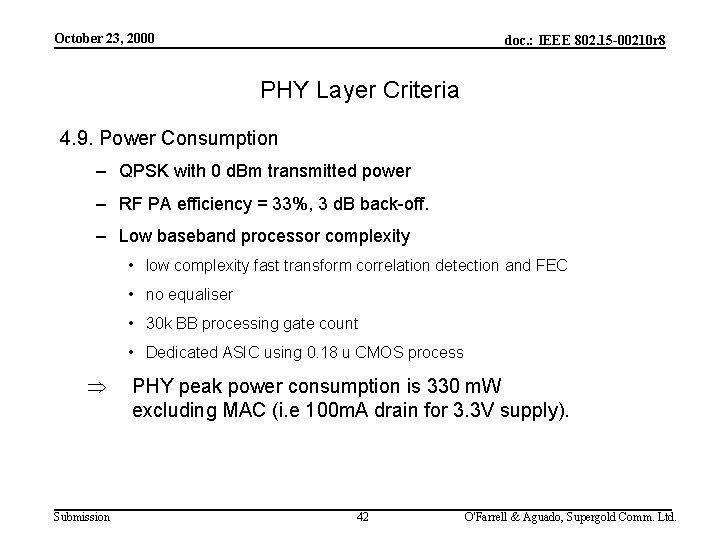 October 23, 2000 doc. : IEEE 802. 15 -00210 r 8 PHY Layer Criteria