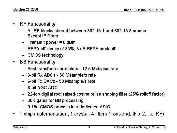 October 23, 2000 doc. : IEEE 802. 15 -00210 r 8 • RF Functionality