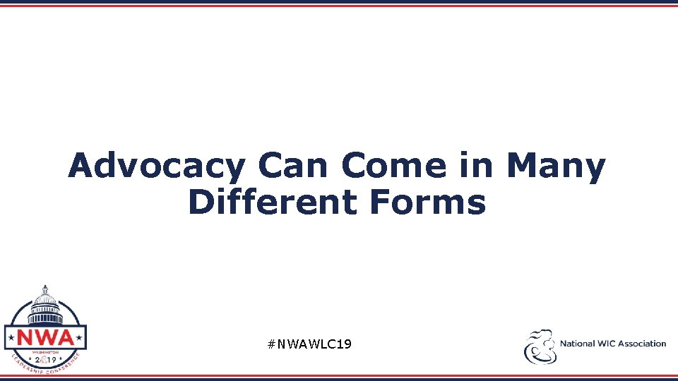Advocacy Can Come in Many Different Forms #NWAWLC 19 