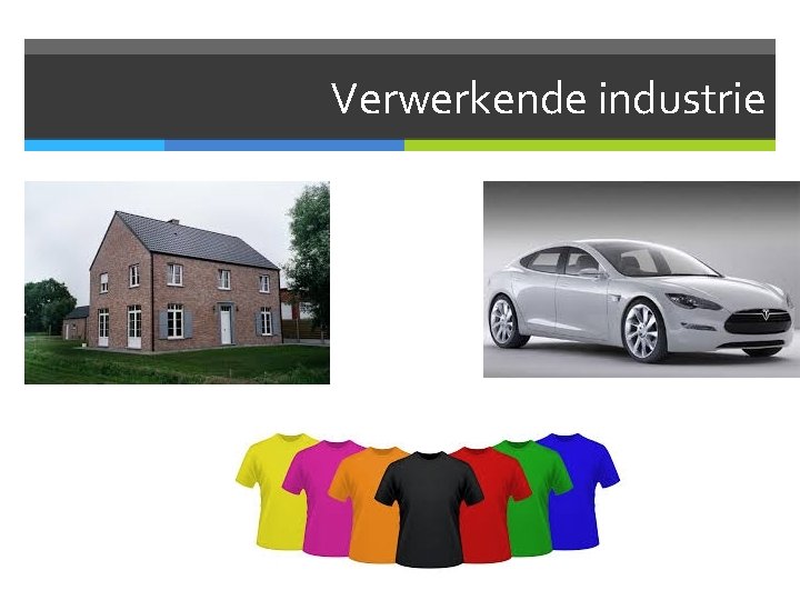 Verwerkende industrie 