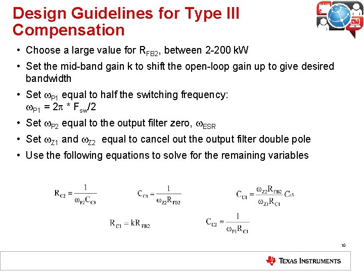 Design Guidelines for Type III Compensation • Choose a large value for RFB 2,
