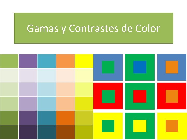 Gamas y Contrastes de Color 