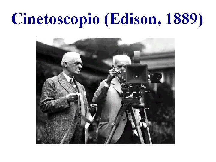 Cinetoscopio (Edison, 1889) 