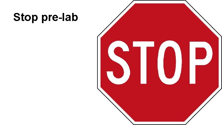 Stop pre-lab 