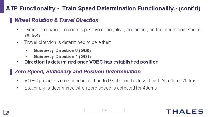 ATP Functionality - Train Speed Determination Functionality. - (cont’d) ▌ Wheel Rotation & Travel