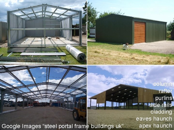 Google Images “steel portal frame buildings uk” column rafter purlins side rails cladding eaves