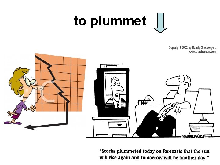 to plummet to plummet