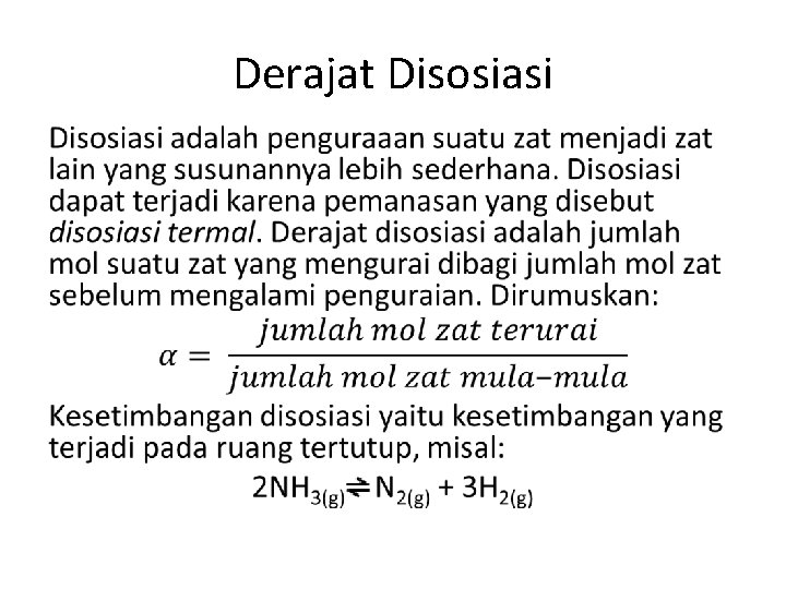 Derajat Disosiasi • 