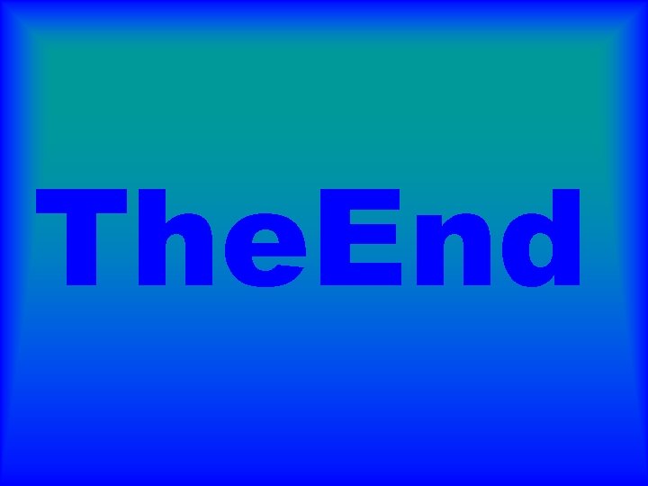 The. End 