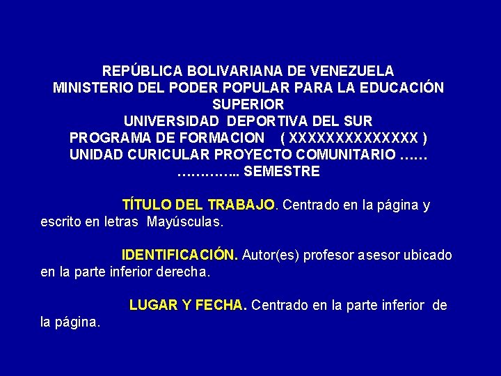 REPÚBLICA BOLIVARIANA DE VENEZUELA MINISTERIO DEL PODER POPULAR PARA LA EDUCACIÓN SUPERIOR UNIVERSIDAD DEPORTIVA