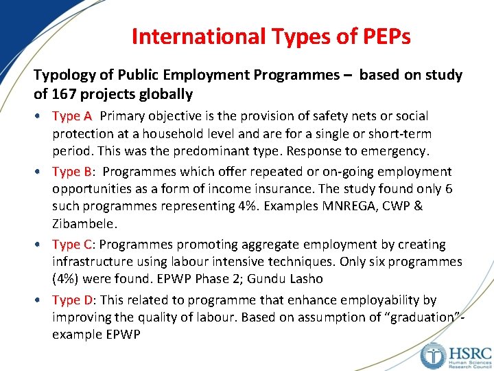 International Types of PEPs Typology of Public Employment Programmes – based on study of International Types of PEPs Typology of Public Employment Programmes – based on study of
