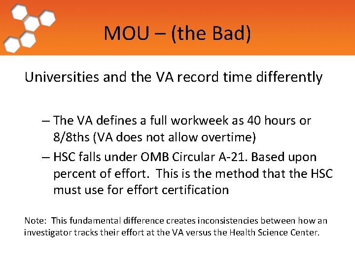 MOU – (the Bad) Universities and the VA record time differently – The VA
