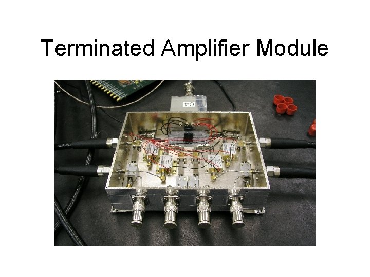 Terminated Amplifier Module 