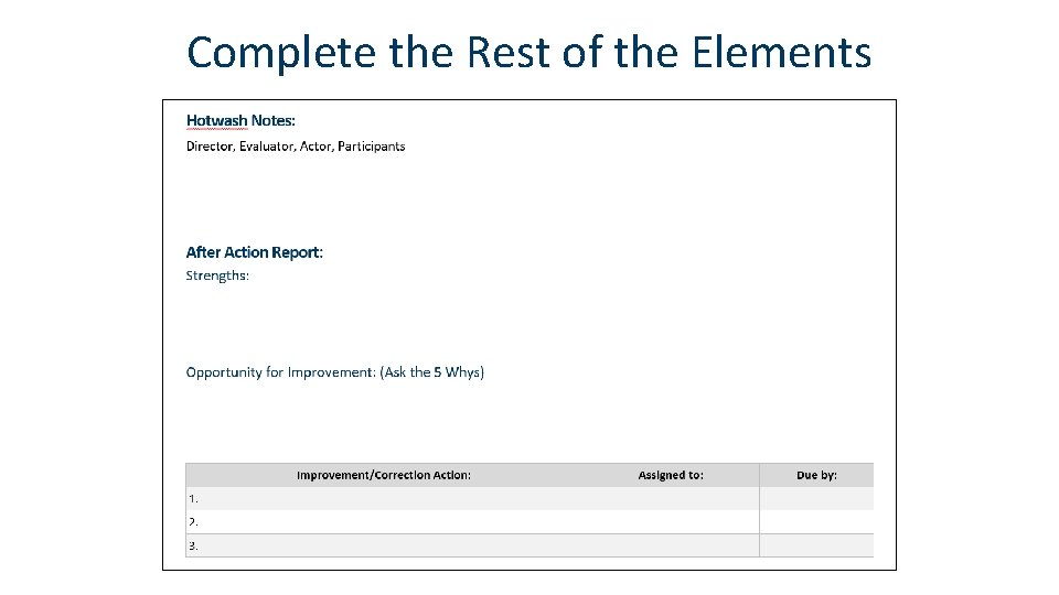 Complete the Rest of the Elements 