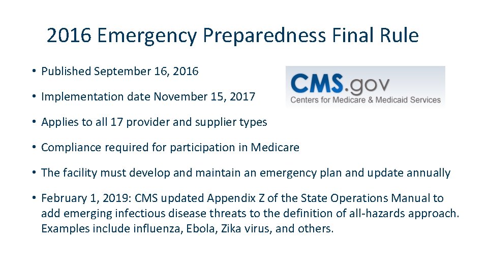 2016 Emergency Preparedness Final Rule • Published September 16, 2016 • Implementation date November