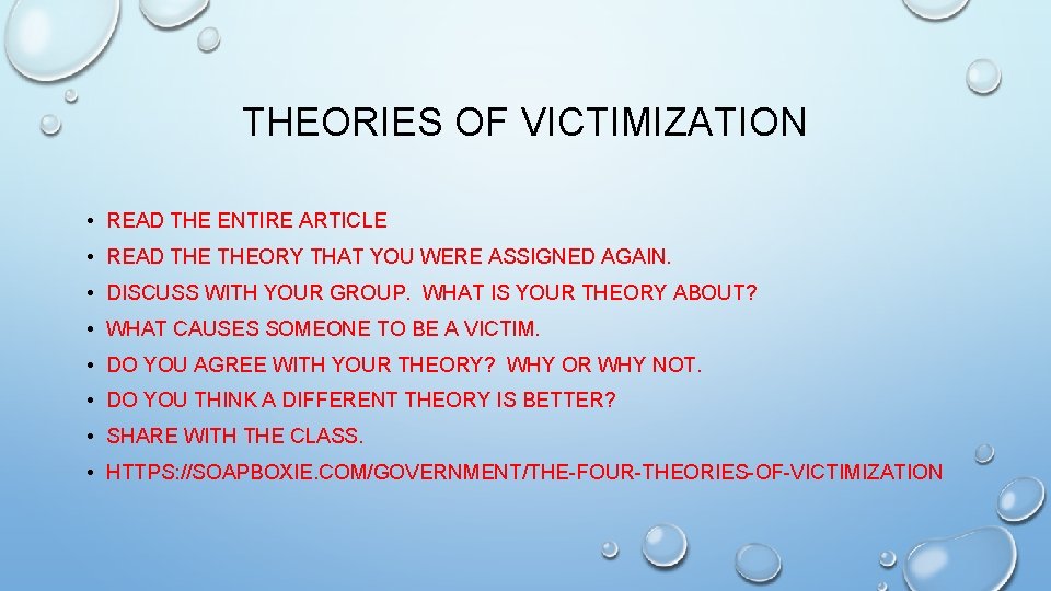 THEORIES OF VICTIMIZATION • READ THE ENTIRE ARTICLE • READ THEORY THAT YOU WERE