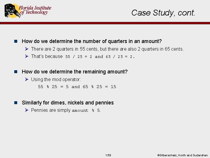 Case Study, cont. n How do we determine the number of quarters in an