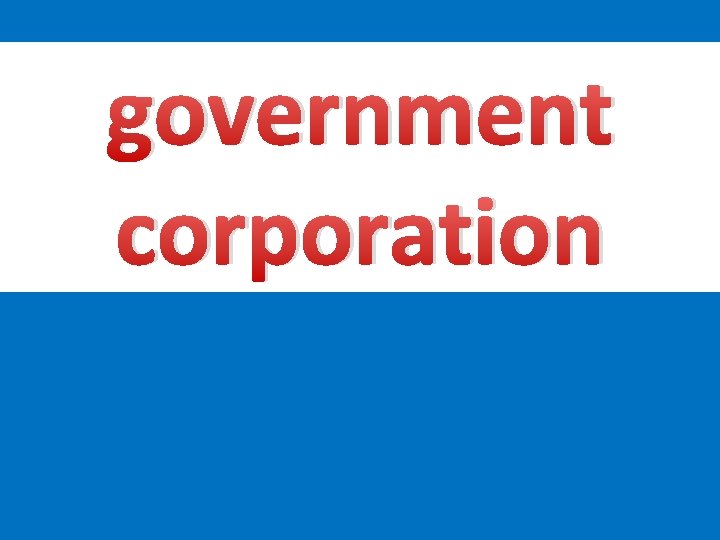 government corporation 