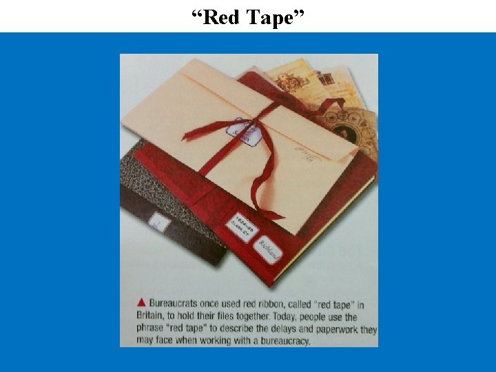 “Red Tape” 