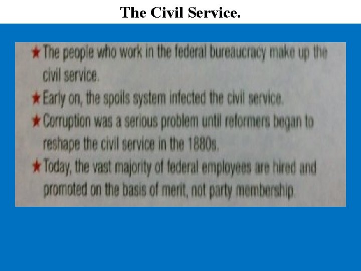 The Civil Service. 