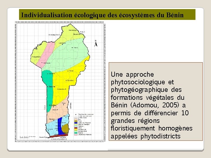 Individualisation écologique des écosystèmes du Bénin Une approche phytosociologique et phytogéographique des formations végétales