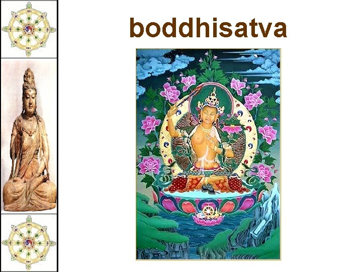 boddhisatva 