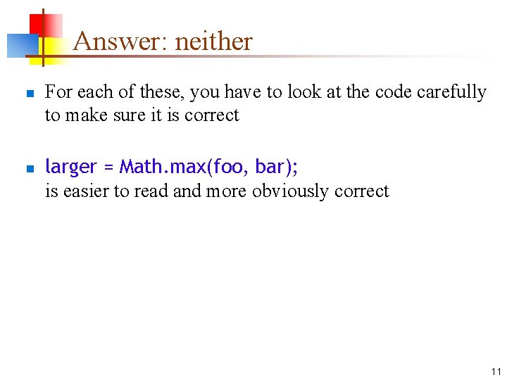 Answer: neither n n For each of these, you have to look at the