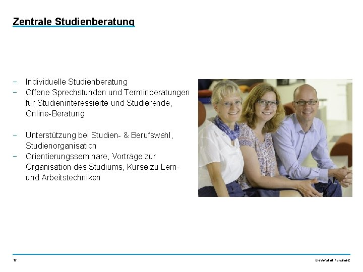 Zentrale Studienberatung − Individuelle Studienberatung − Offene Sprechstunden und Terminberatungen für Studieninteressierte und Studierende,