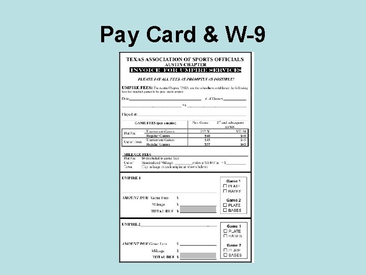 Pay Card & W-9 