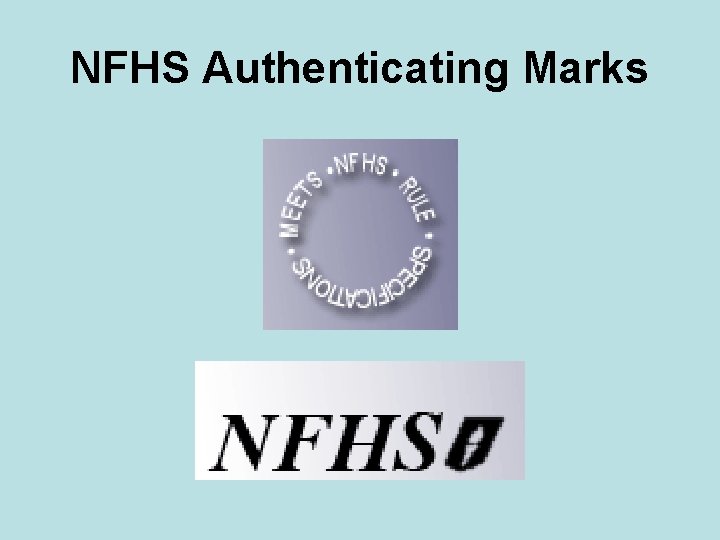 NFHS Authenticating Marks 