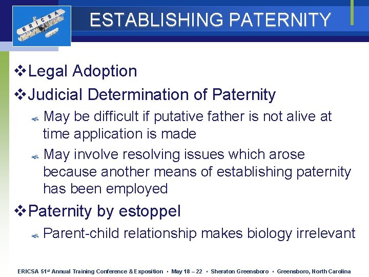 E R I C S A ESTABLISHING PATERNITY v. Legal Adoption v. Judicial Determination