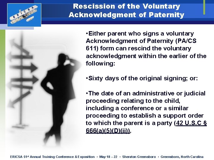 E R I C S A Rescission of the Voluntary Acknowledgment of Paternity •