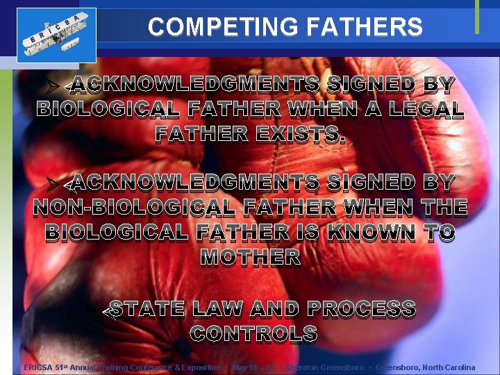 E R I C S A COMPETING FATHERS Ø ACKNOWLEDGMENTS SIGNED BY BIOLOGICAL FATHER