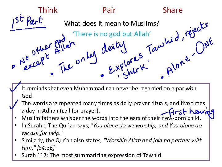 Think Pair Share What does it mean to Muslims? ‘There is no god but