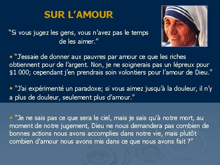 SUR L’AMOUR “Si vous jugez les gens, vous n’avez pas le temps de les