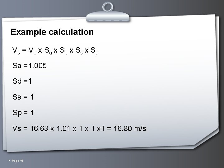 Example calculation Vs = V b x S a x S d x S