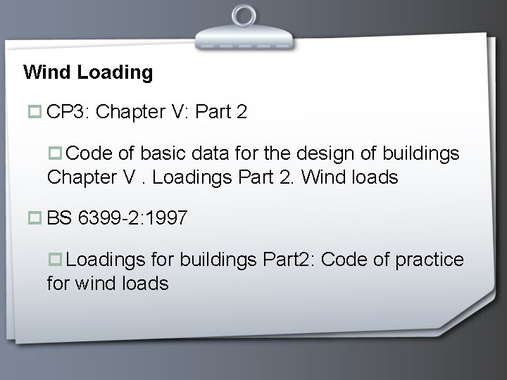 Wind Loading p CP 3: Chapter V: Part 2 p Code of basic data