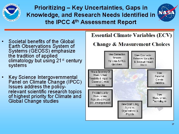 Prioritizing – Key Uncertainties, Gaps in Knowledge, and Research Needs Identified in the IPCC