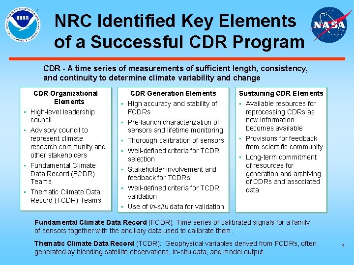 NRC Identified Key Elements of a Successful CDR Program CDR - A time series