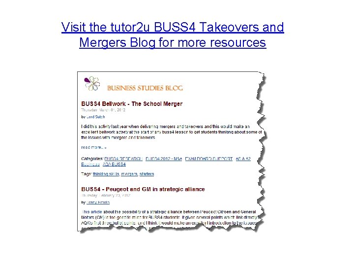 Visit the tutor 2 u BUSS 4 Takeovers and Mergers Blog for more resources