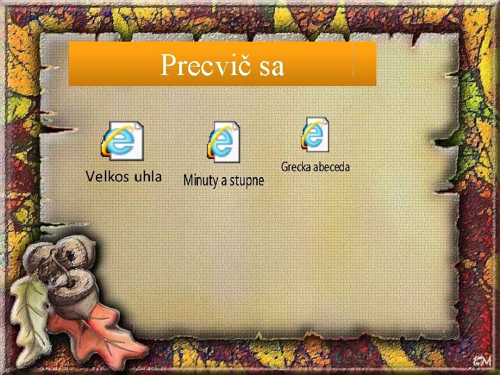 Precvič sa 